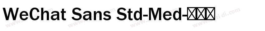 WeChat Sans Std-Med字体转换